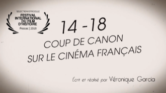 With the support of 14-18: A Cannon Shot of French Cinema 13